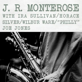 J.R. Monterose by J.R. Monterose