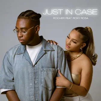 Just In Case by Rocher