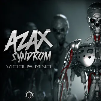 Vicious Mind by Azax Syndrom