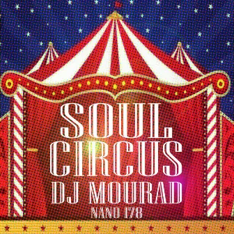 Soul Cirucs EP by DJ Mourad