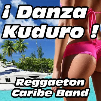 Danza Kuduro by Reggaeton Caribe Band