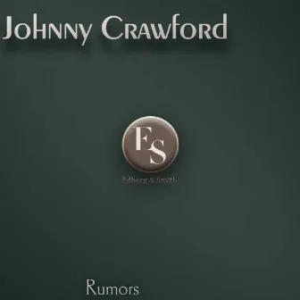 Rumors by Johnny Crawford