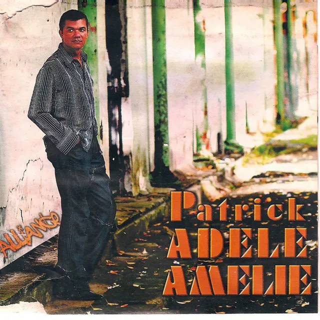 Patrick adele amelie