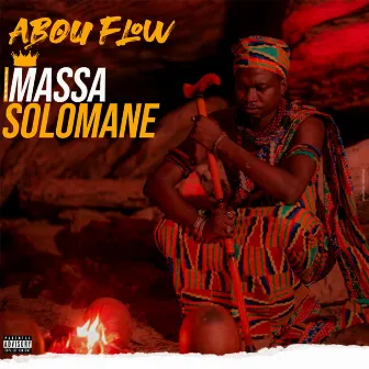 Massa Solomane by Abou Flow