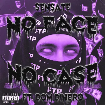 NO FACE NO CASE by Sensate