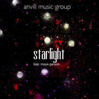 Starlight by Anvill Music Group