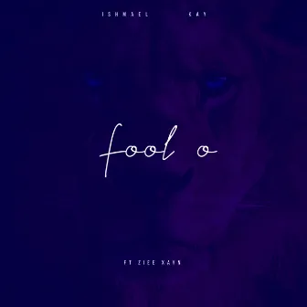 Fool o (Remix) by Ishmael kay