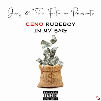 In My Bag by Jerz & The Fatman