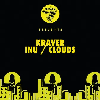 INU / Clouds by Kraver