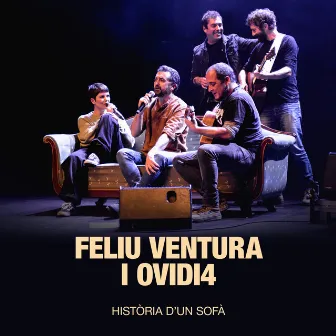 Història d'un sofà (Directe Al Principal) by Feliu Ventura