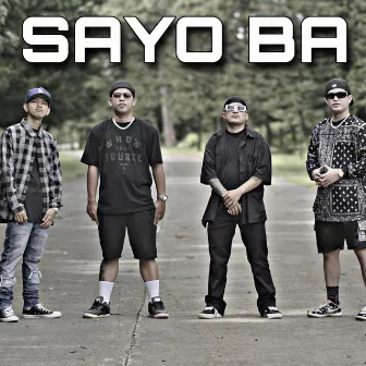 Sayo Ba by Emjhay Aranza