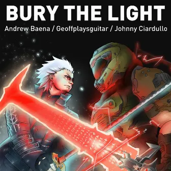 Bury The Light by Geoffplaysguitar