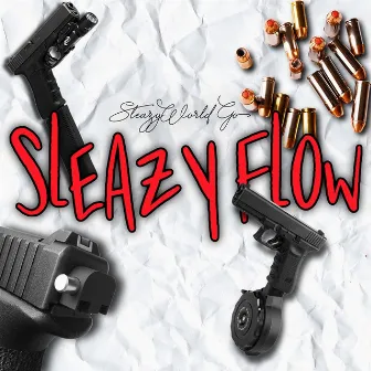 Sleazy Flow by SleazyWorld Go