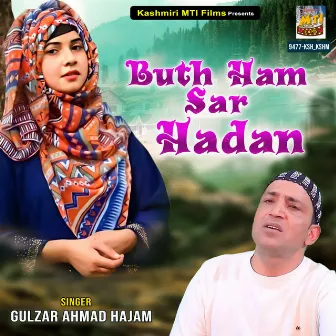 Buth Ham Sar Hadan by 