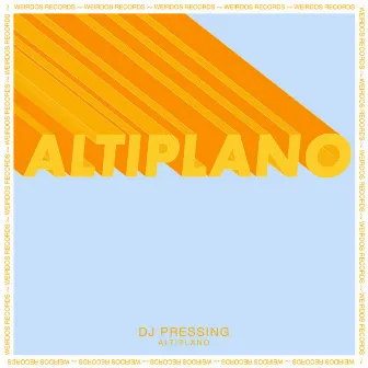 Altiplano by DJ Pressing