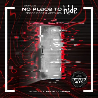 No Place To Hide by Space Beat