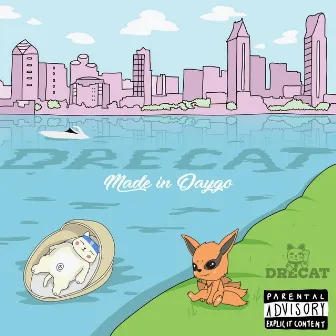 Made in Daygo by DreCat