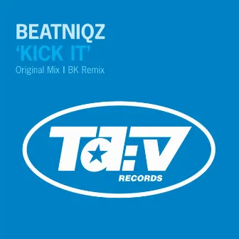 Kick It by Beatniqz