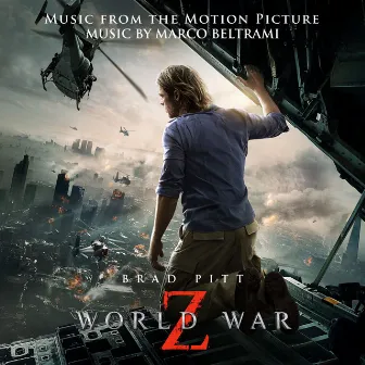 World War Z (Music from the Motion Picture) by Marco Beltrami