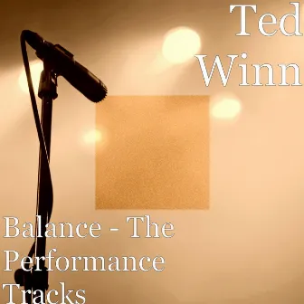 Balance: The Performance Tracks by Ted Winn