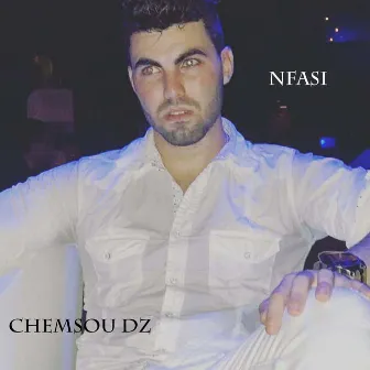 Nfasi by Chemsou dz