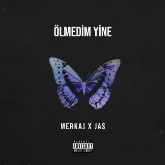 Ölmedim Yine by Merkaj