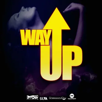 Way Up by Silva