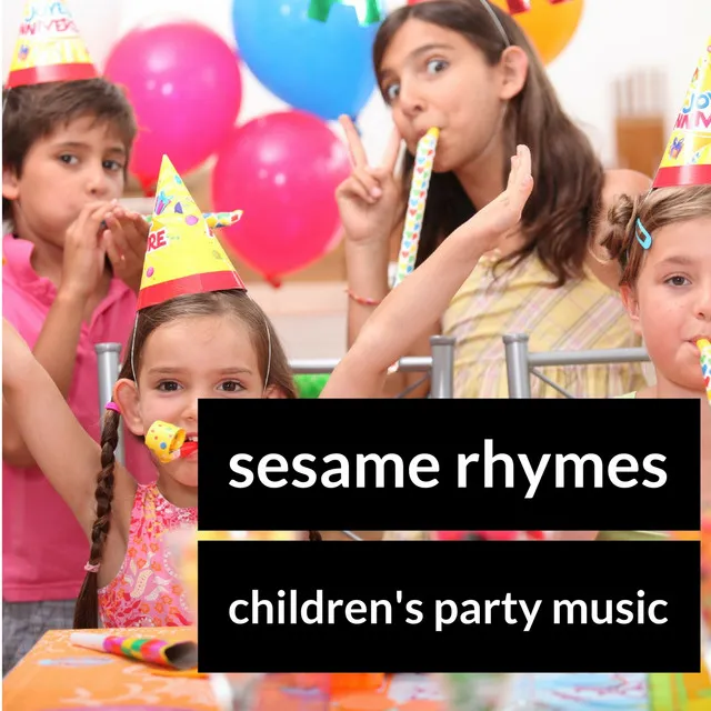 Sesame Rhymes (Children's Party Music)