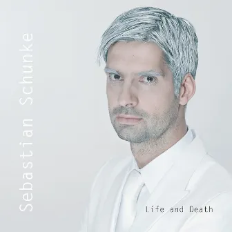 Life and Death by Sebastian Schunke