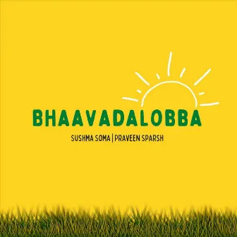 Bhaavadalobba by Sushma Soma