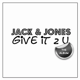 Give It 2 U by Jack & Jones