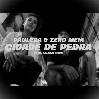 Cidade de Pedra by Zero Meia