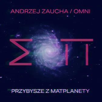 Przybysze z Matplanety by Andrzej Zaucha