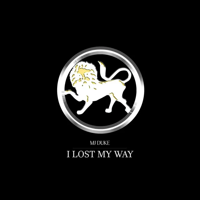 I Lost My Way