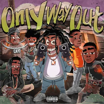 Only Way Out by PharaohFresh