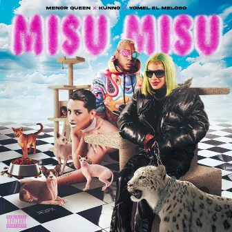 Misu Misu by Menor Queen