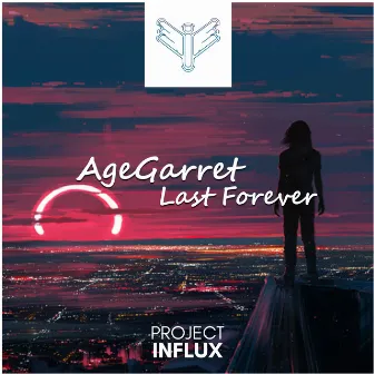 Last Forever by AgeGarret