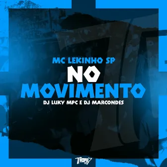 No movimento by DJ Marcondes