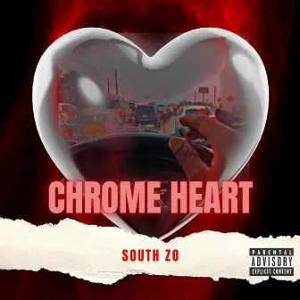 Chrome Heart by South Zo