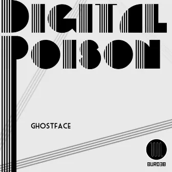 Digital Poison by Ghostface