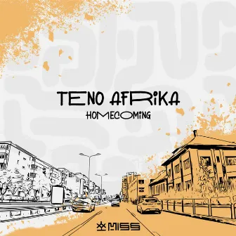 Homecoming by Teno Afrika