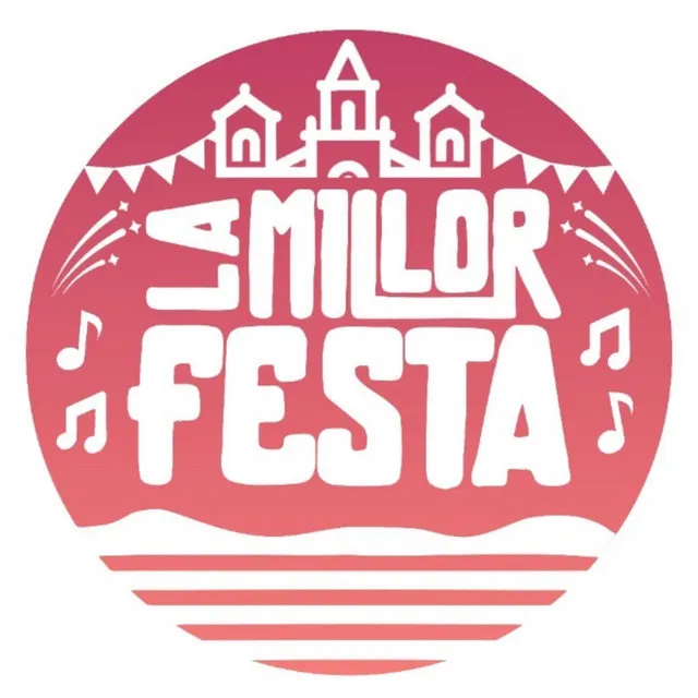 La Millor Festa