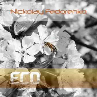 Eco by Nickolay Fedorenko