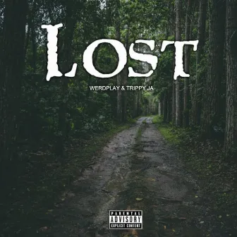 Lost by Vibe Squad