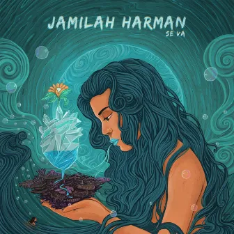 Se Va by Jamilah Harman