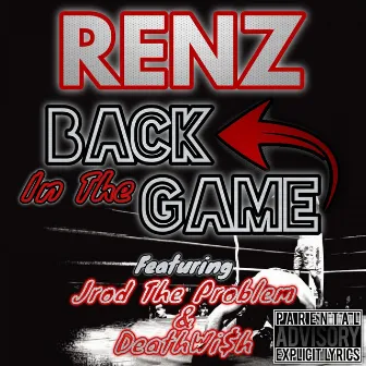 Back In The Game by Renz