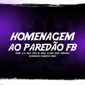 Homenagem ao Paredão FB by DJ NWT