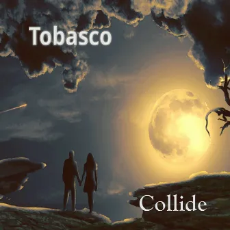 Collide by Tobasco