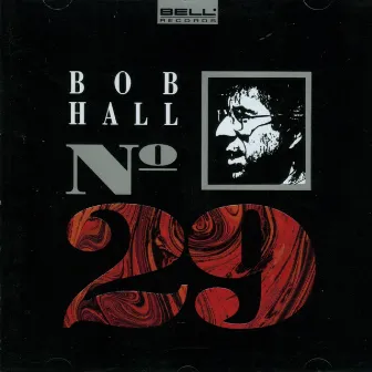 No. 29 by Bob Hall