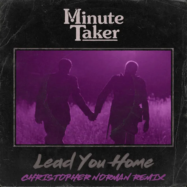 Lead You Home (Christopher Norman Remix)